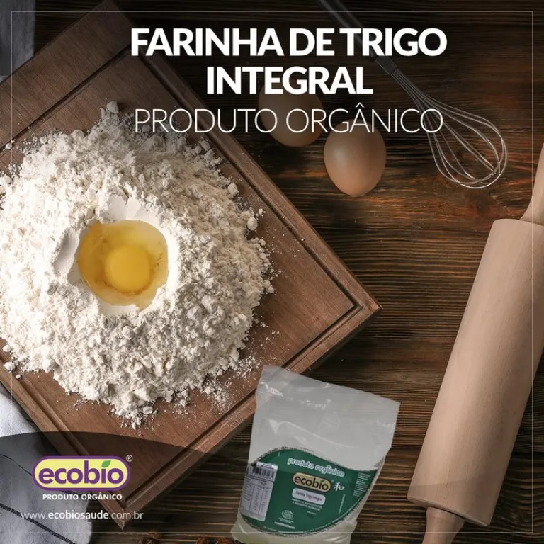Farinha de Trigo Integral Produto Orgânico